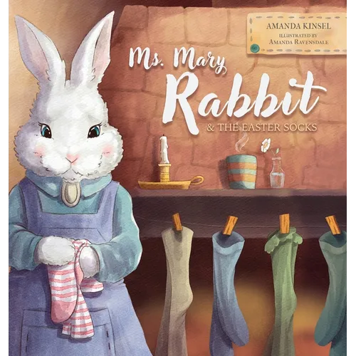 Ms. Mary Rabbit and the Easter Socks