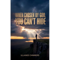 When chosen by God, you can't hide., When Grace Steps In, Death Has To Step Back.