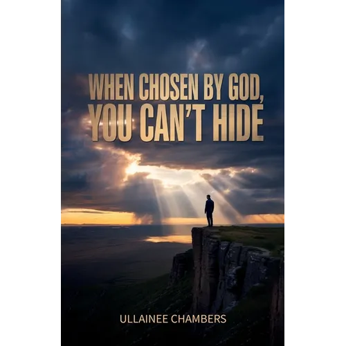 When chosen by God, you can't hide., When Grace Steps In, Death Has To Step Back.