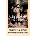 Christology in Context: The Earliest Christian Response to Jesus
