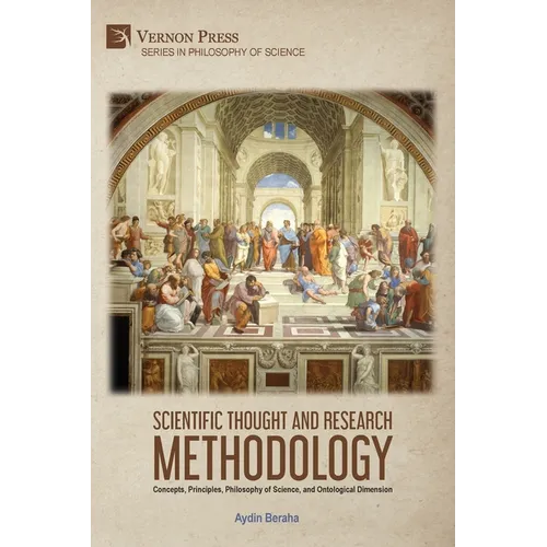 Scientific Thought and Research Methodology: Concepts, Principles, Philosophy of Science, and Ontological Dimension