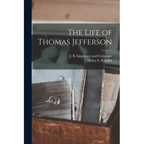 The Life of Thomas Jefferson