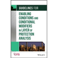 Guidelines for Enabling Conditions and Conditional Modifiers in Layer of Protection Analysis
