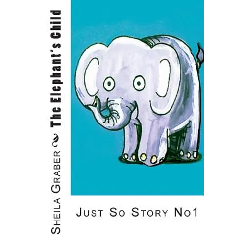 The Elephant's Child