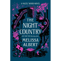 The Night Country: A Hazel Wood Novel