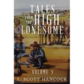 Tales of the High Lonesome: Volume 3