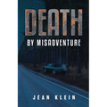 Death by Misadventure