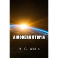 A Modern Utopia