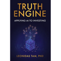 Truth Engine: Applying AI to Investing