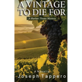 A Vintage To Die For: A Harlan Thane Mystery