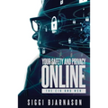 Your Safety and Privacy Online: The CIA and NSA