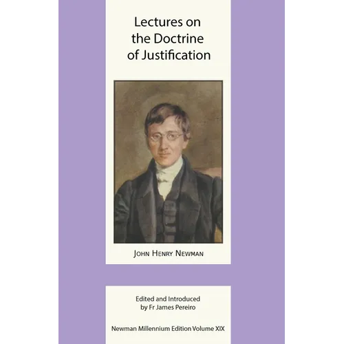 Lectures on the Doctrine of Justification