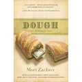 Dough: A Memoir