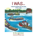 I Was...