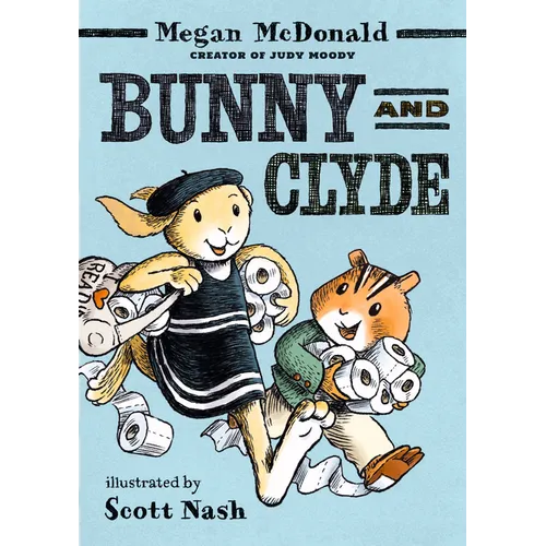 Bunny and Clyde: (A Funny Middle Grade Chapter Book - For Kids Ages 5-8)