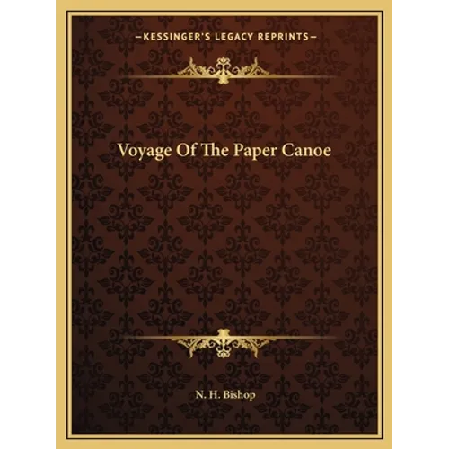 Voyage Of The Paper Canoe