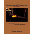 Practical Blacksmithing and Metalworking