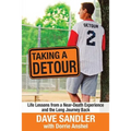 Taking a Detour: Life Lessons from a Near-Death Experience and the Long Journey Back