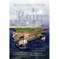 Rain: A Song for All and None