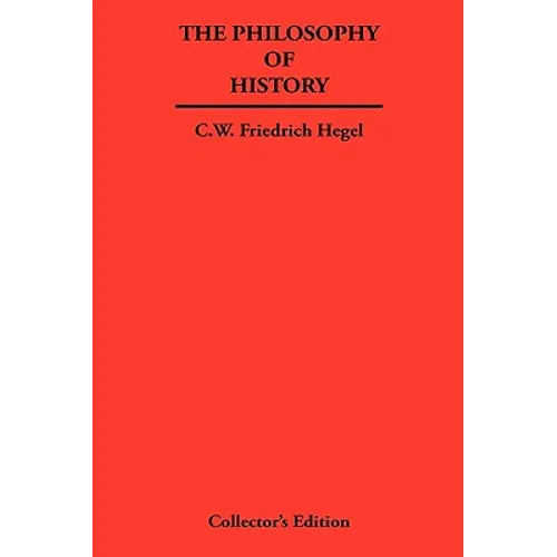 The Philosophy of History