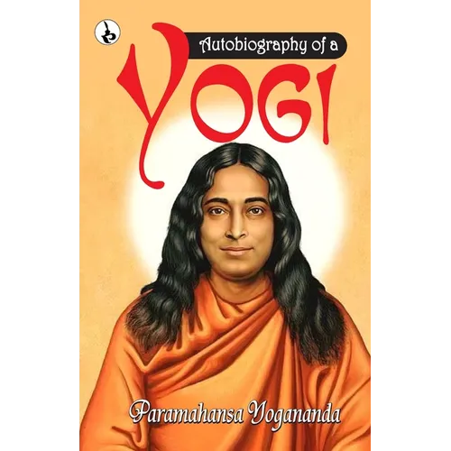 Autobiography of a Yogi