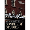 The Oxford Handbook of Sondheim Studies