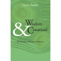 Wisdom & Creation