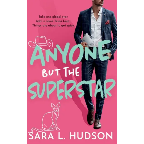 Anyone But The Superstar