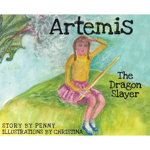 Artemis The Dragon Slayer