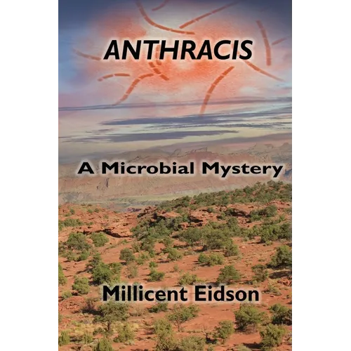 Anthracis: A Microbial Mystery
