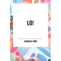 Lo!