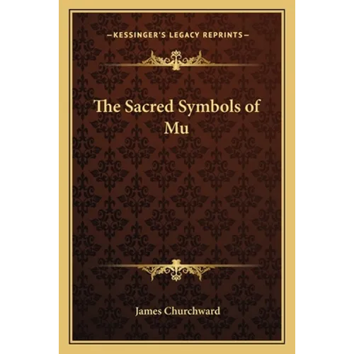 The Sacred Symbols of Mu
