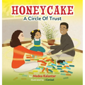 Honeycake: A Circle of Trust