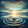 Daily Reflections on Life's Great Truths - Second Edition