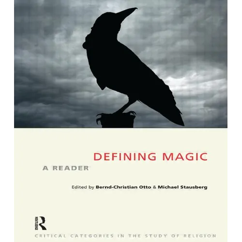 Defining Magic: A Reader