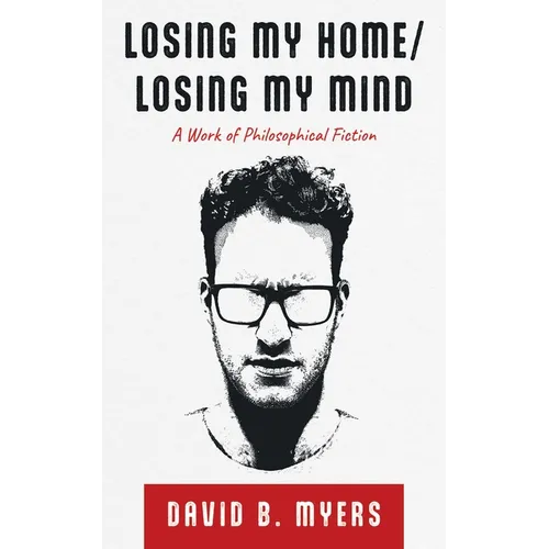 Losing My Home/Losing My Mind