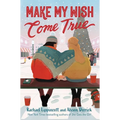 Make My Wish Come True