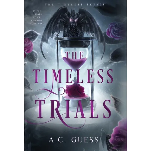 The Timeless Trials