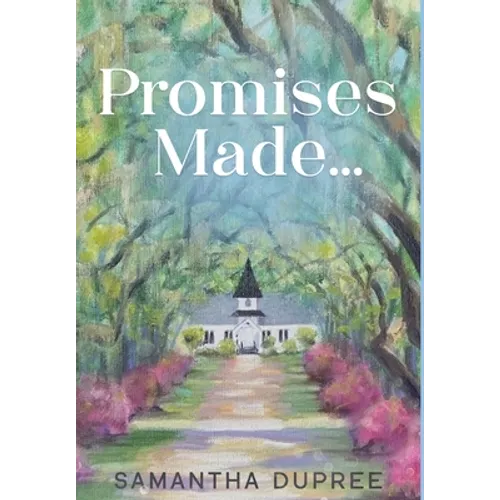 Promises Made...