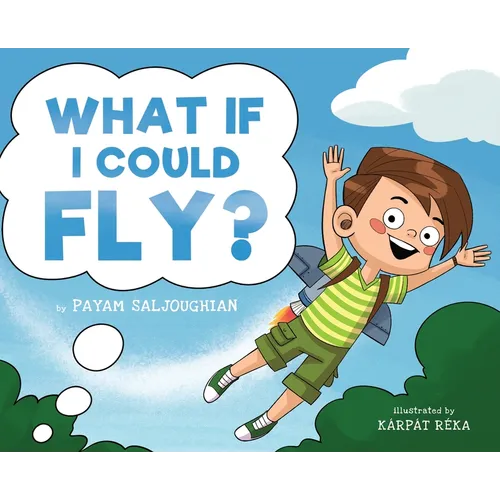 What If I Could Fly?