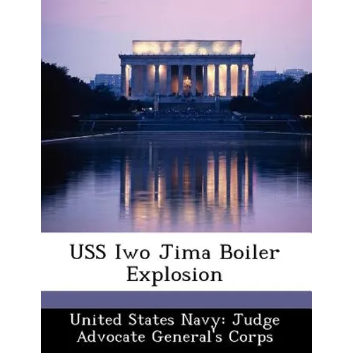 USS Iwo Jima Boiler Explosion