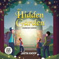 The Hidden Garden: A Blessing Boys' Adventure