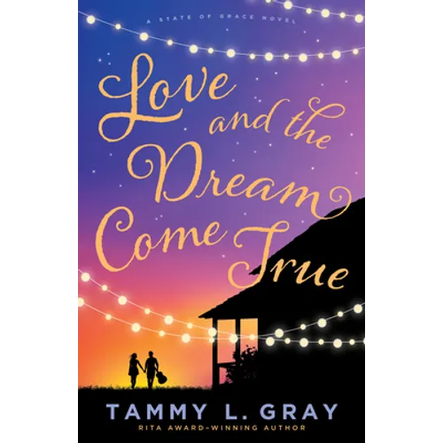 Love and the Dream Come True