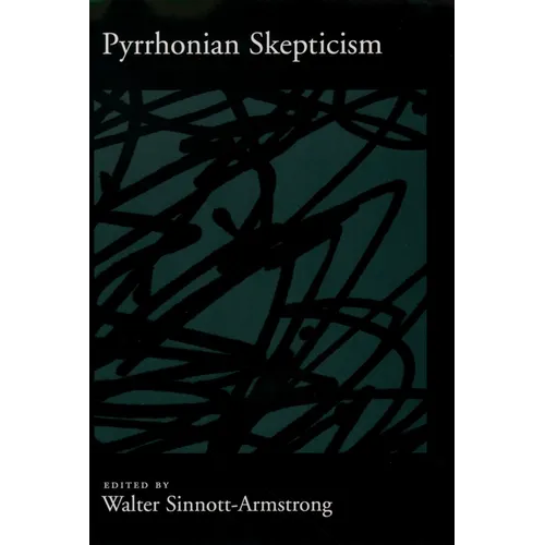 Pyrrhonian Skepticism