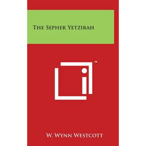 The Sepher Yetzirah