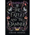 The Fated and the Damned