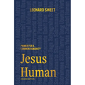 Jesus Human: Primer for a Common Humanity