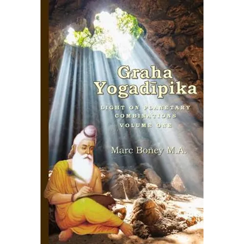 Graha Yogadeepika: Light on Planetary Combinations