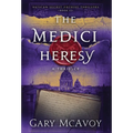 The Medici Heresy