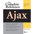 Ajax: The Complete Reference